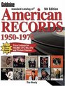 Goldmine Standard Catalog of American Records 19501975 19501975