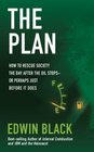 The Plan How to Rescue Society the Day the Oil Stopsor the Day Before