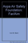 Aopa Air Safety Foundation Far/Aim