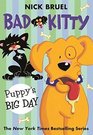 Bad Kitty Puppy\'s Big Day