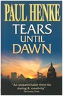 Tears Until Dawn