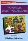 Brilliant Support Activities Word Level Work