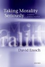 Taking Morality Seriously A Defense of Robust Realism