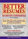 Better Resumes for Executives and Professionals