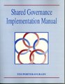 Shared Governance Implementation Manual