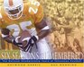 Six Seasons Remembered The National Championship Years Of Tennessee Football