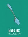 Mark Hix The Collection
