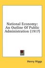 National Economy An Outline Of Public Administration