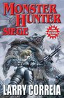 Siege (Monster Hunter, Bk 6)