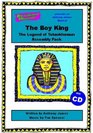 The Boy King  The Legend of Tutankhamun