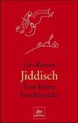 Jiddisch Eine kleine Enzyklopdie