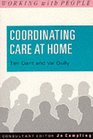 Coordinating Care at Home