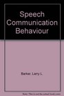 Speech Communication Behaviour