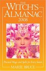 The Witch's Almanac 2008 Practical Magic and Spells for Every Season