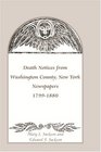 Death Notices from Washington County Ny Newspapers 17991880