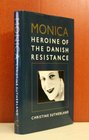 Monica Heroine of the Danish Resistance