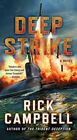 Deep Strike A Novel