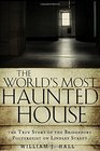 The World\'s Most Haunted House: The True Story of The Bridgeport Poltergeist on Lindley Street