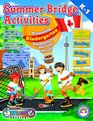 Summer Bridge Activities Canadian Style Kindergarten to First Grade