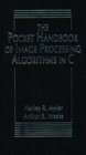 The Pocket Handbook of Image Processing Algorithms in C