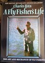 A fly fisher's life