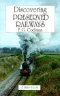 Discovering Preserved Railways