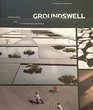 Groundswell Constructing the Contemporary Landscape
