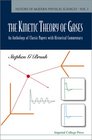 Kinetic Theory of Gases An Anthology of Classic Papers With Historical Commentary