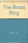 The Brass Ring