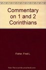 Commentary on 1 and 2 Corinthians