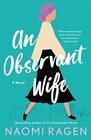 An Observant Wife A Novel
