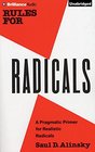 Rules for Radicals A Practical Primer for Realistic Radicals