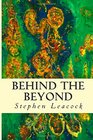 Behind the Beyond