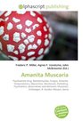 Amanita Muscaria: Psychoactive drug, Basidiomycota, Fungus, Amanita, Temperateness, Mycorrhiza, Mushroom, Parboiling, Psychedelics, dissociatives and deliriants, ... Muscimol, Entheogen, R. Gordon Wasson, Soma