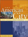The American City  What Works What Doesn't
