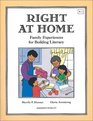 Right at Home Family Experiences for Building Literacy