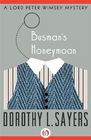Busman's honeymoon A Lord Peter Wimsey Mystery