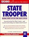 State Trooper Highway Patrol Officer/State Traffic Officer