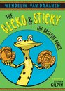 The Gecko and Sticky The Greatest Power