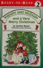 Henry and Mudge and a Very Merry Christmas (Henry & Mudge, Bk 25)