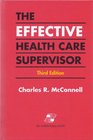 The Effective Health Care Supervisor