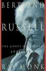 Bertrand Russell 19211970 The Ghost of Madness