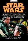 Star Wars Das Erbe der JediRitter 12 Aufstand der Rebellen