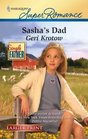 Sasha's Dad (Single Father) (Harlequin Superromance, No 1642) (Larger Print)