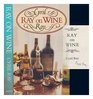 Ray on Wine