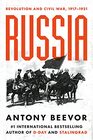 Russia Revolution and Civil War 19171921