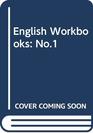 English Workbooks No1