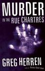 Murder in the Rue Chartres (Chanse MacLeod, Bk 3)