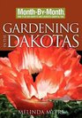 Month by Month Gardening in Dakotas