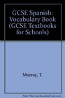 GCSE Spanish Vocabulary Book
